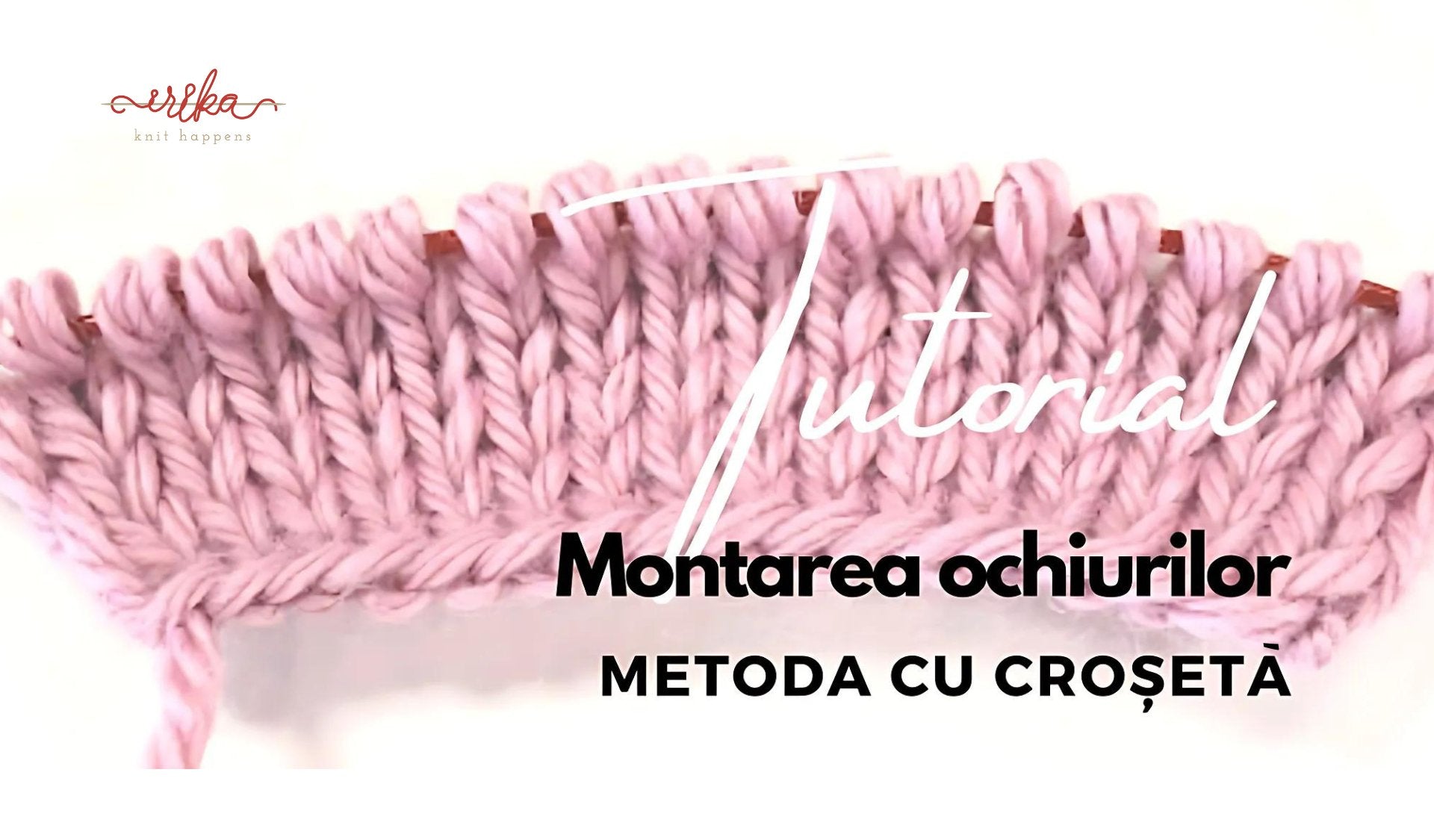 Montarea ochiurilor - metoda cu croșetă