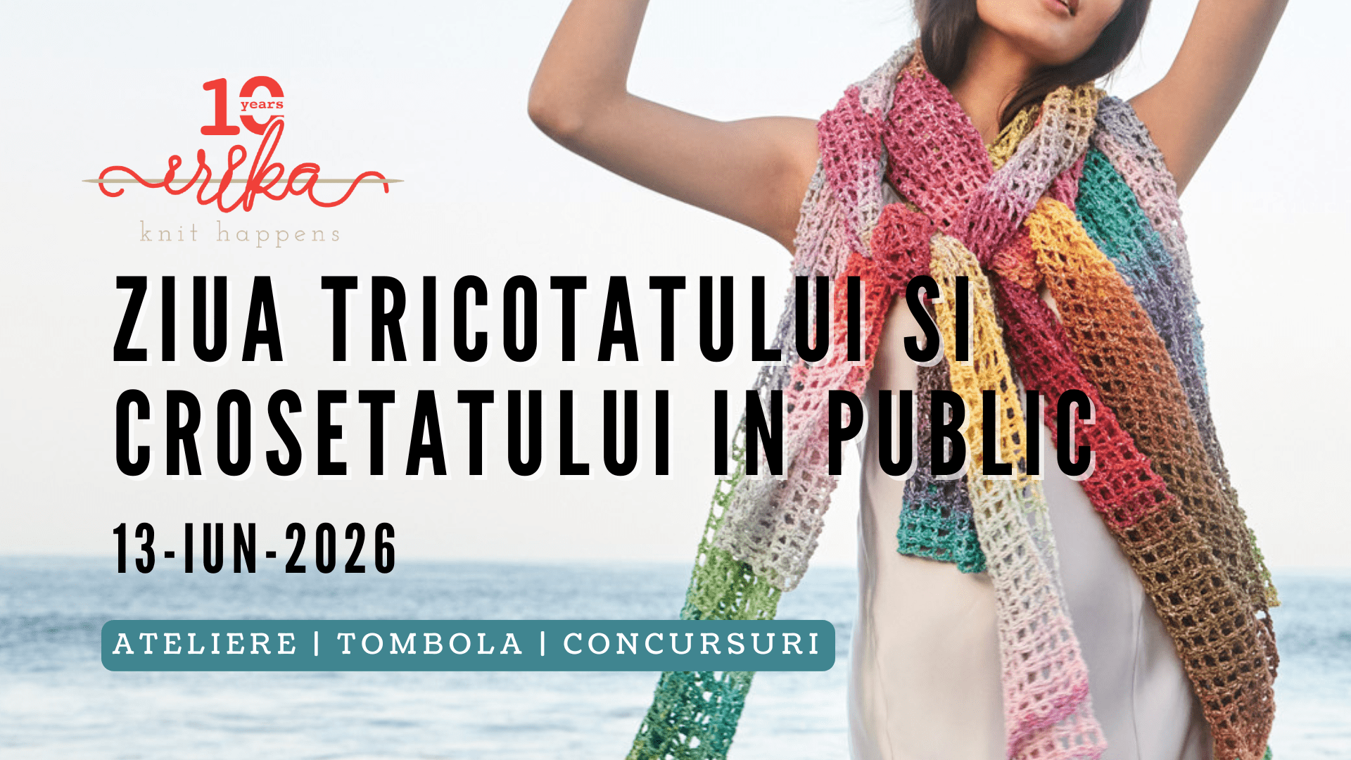 Ziua Mondială a Tricotatului și Croșetatului in Public - Ediția 2026